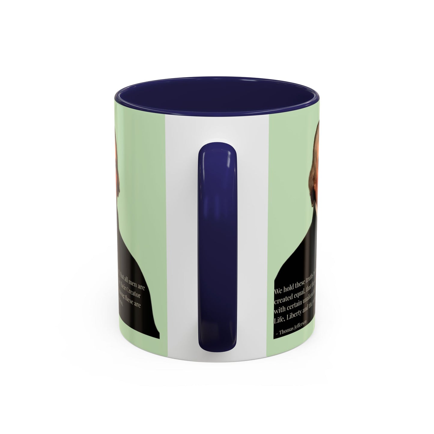 We hold these truths to be self-evident Light Green Accent Mug by theGreenDragonTavern.shop