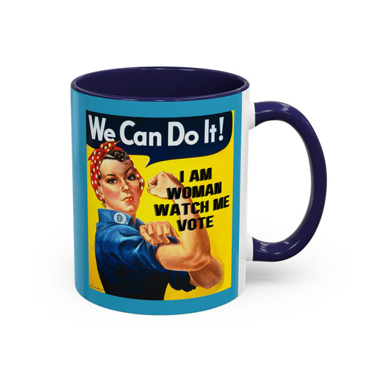 I Am Woman Watch Me Vote Rosie Turquoise Accent Mug by theGreenDragonTavern.shop