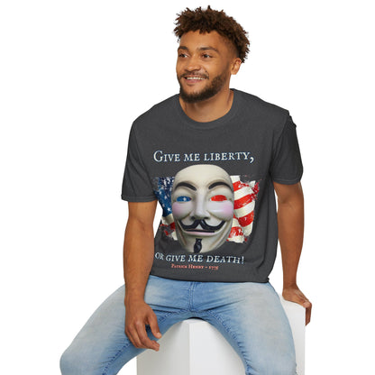 Vendetta, "Give me liberty, or give me death!" Dark colors Unisex T-Shirt by theGreenDragonTavern.shop