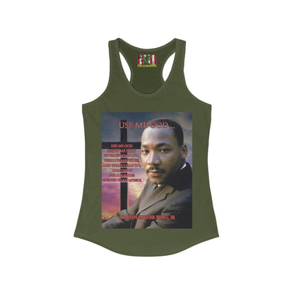 Use Me God, MLK Jr Women's Racerback Tank Top by theGreenDragonTavern.shop