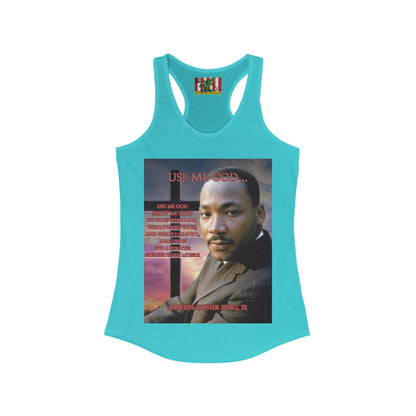 Use Me God, MLK Jr Women's Racerback Tank Top by theGreenDragonTavern.shop