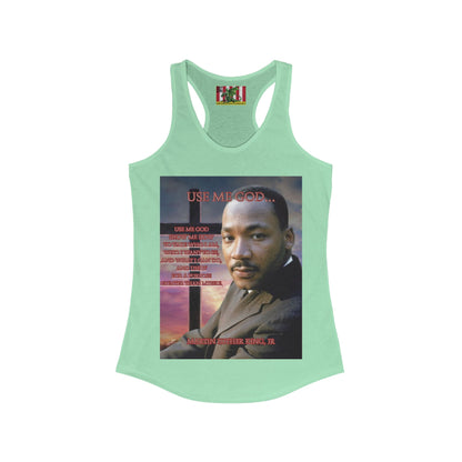 Use Me God, MLK Jr Women's Racerback Tank Top by theGreenDragonTavern.shop