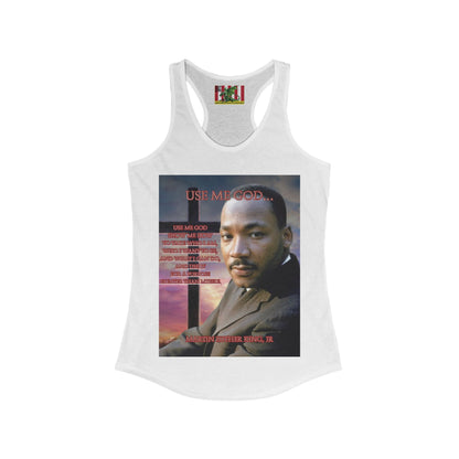 Use Me God, MLK Jr Women's Racerback Tank Top by theGreenDragonTavern.shop