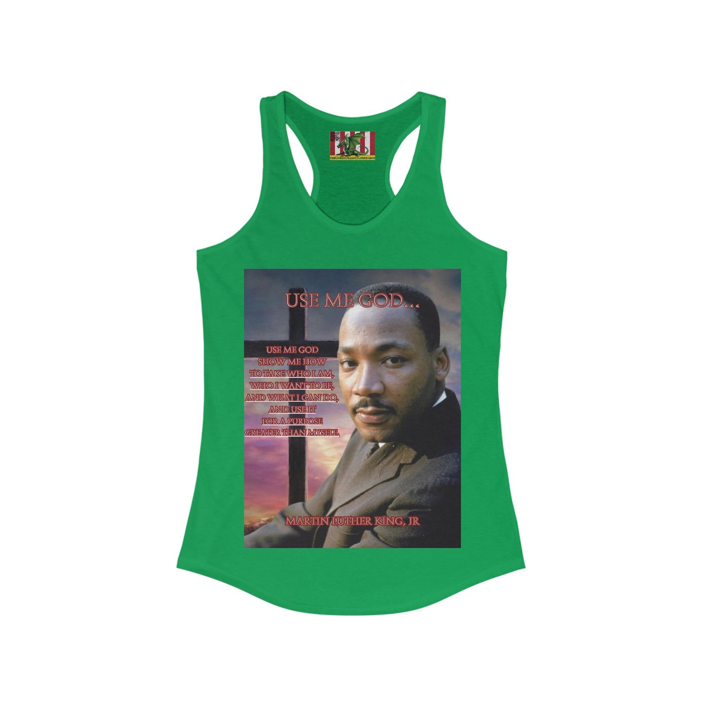 Use Me God, MLK Jr Women's Racerback Tank Top by theGreenDragonTavern.shop