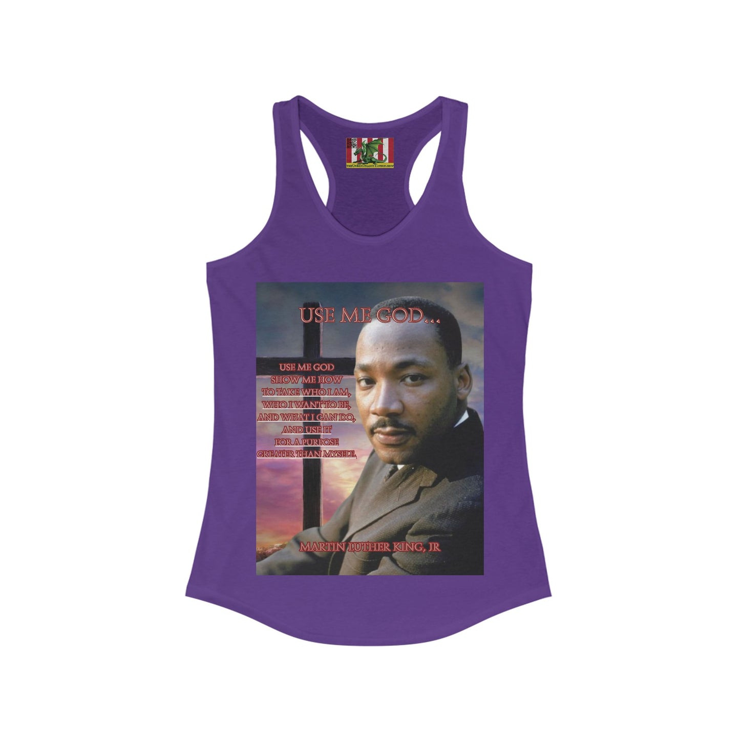 Use Me God, MLK Jr Women's Racerback Tank Top by theGreenDragonTavern.shop
