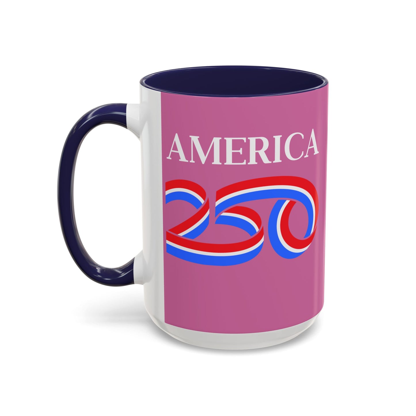 America 250 Pink Accent Mug by theGreenDragonTavern.shop