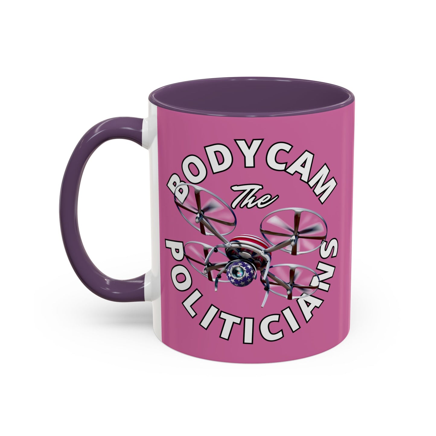 Bodycam the Politicians Drone Pink Accent Mug by theGreenDragonTavern.shop