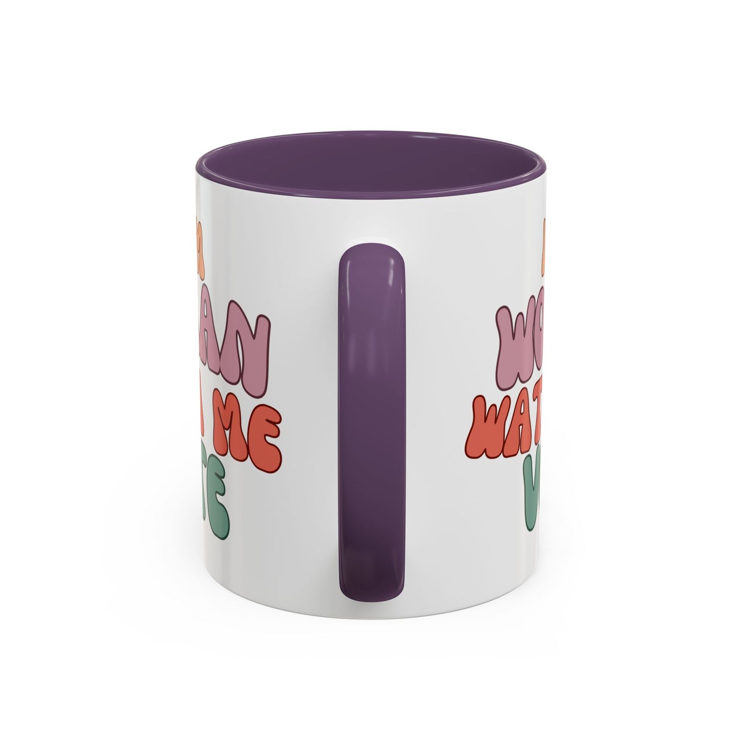 I Am Woman Watch Me Vote White Accent Mug by theGreenDragonTavern.shop