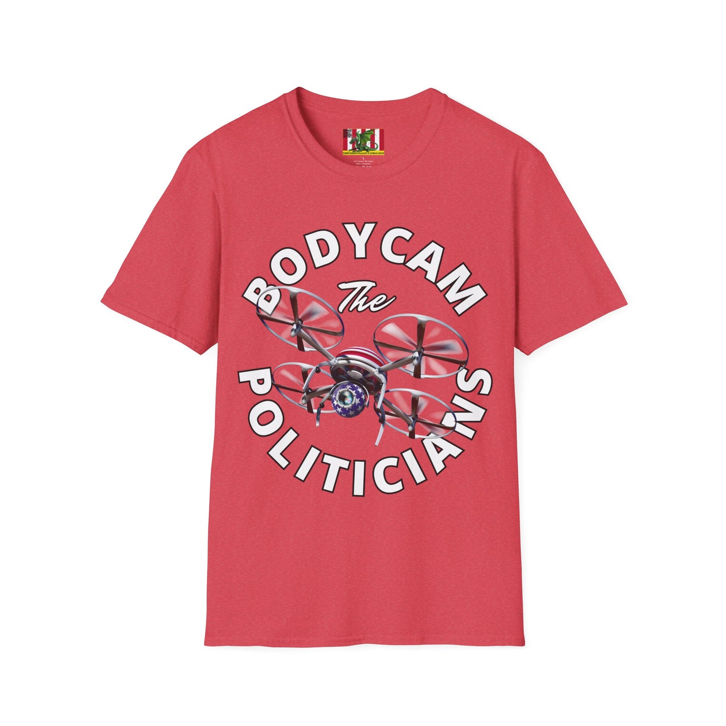Bodycam the Politicians Drone Light colors Unisex T-Shirt by theGreenDragonTavern.shop