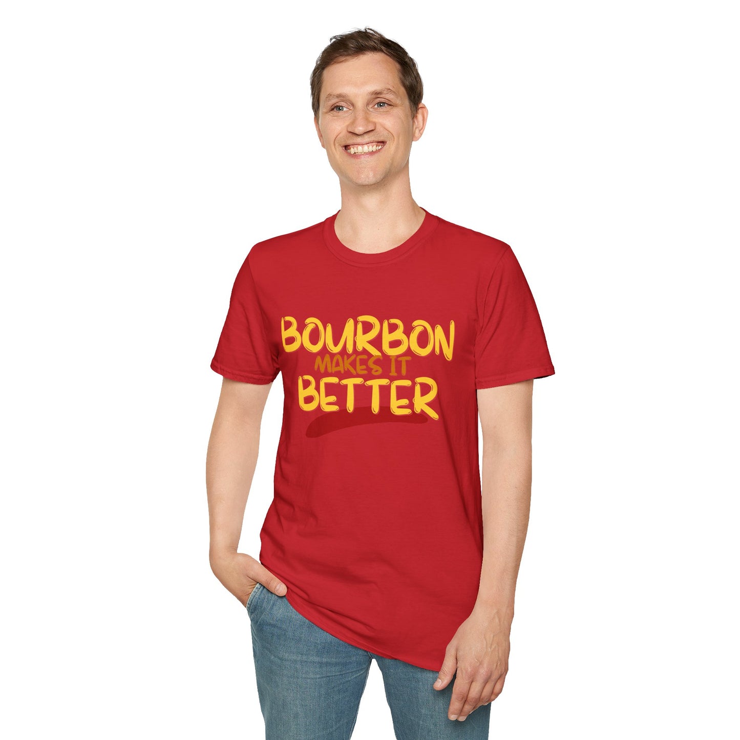 Bourbon makes it better LTcolors Unisex T-Shirt by theGreenDragonTavern.shop