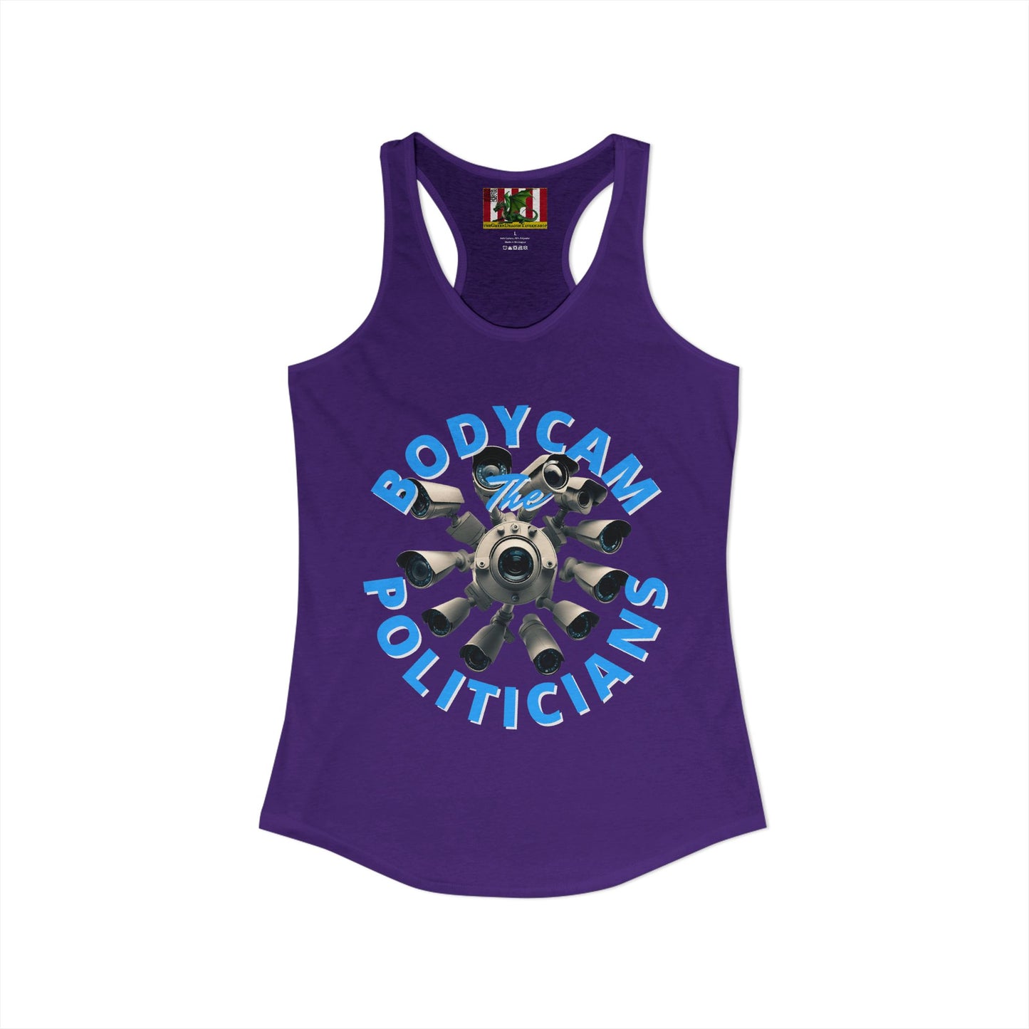Bodycam the Politicians Cameras Women's Racerback Tank Top by theGreenDragonTavern.shop