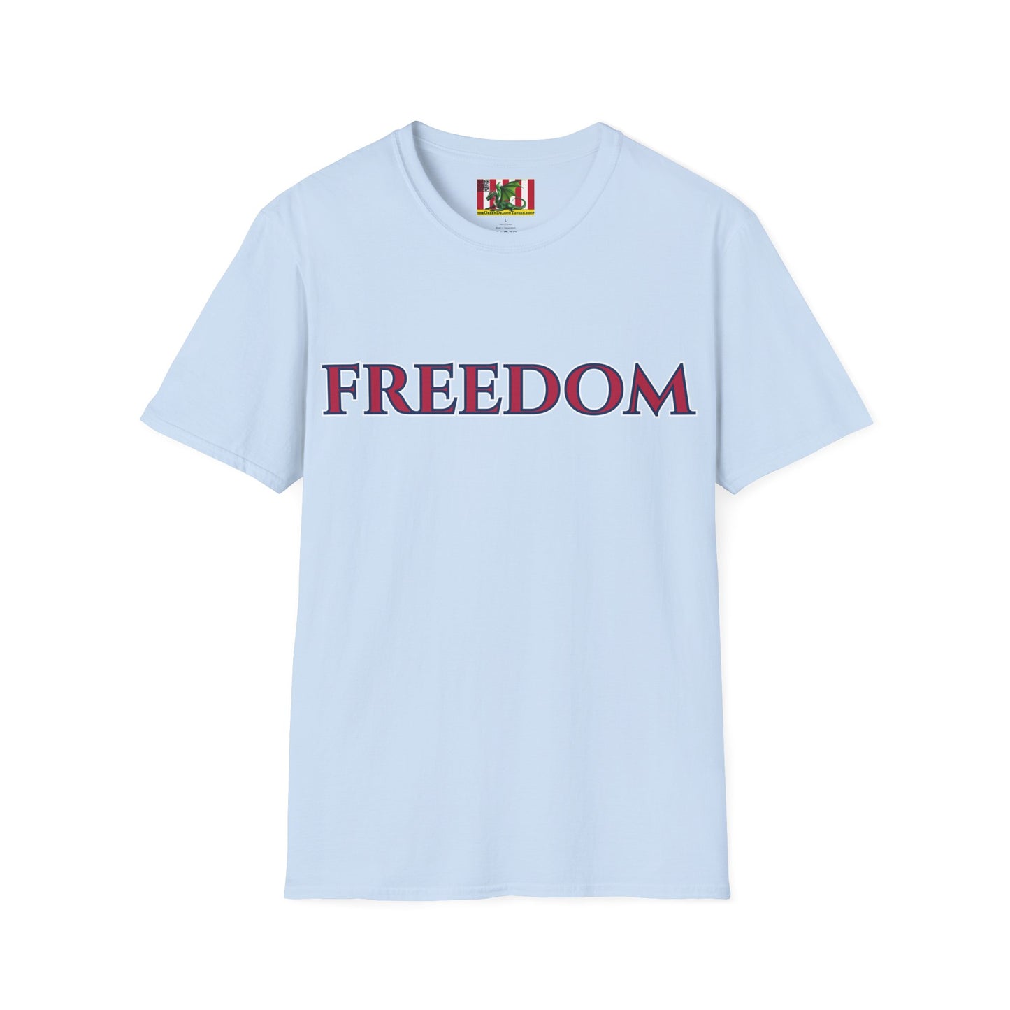 Freedom, Red font, Light colors Unisex T-Shirt by theGreenDragonTavern.shop