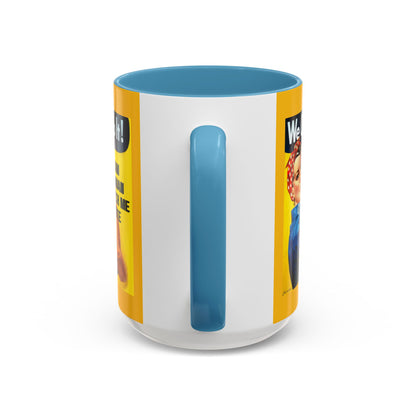 I Am Woman Watch Me Vote Rosie Yellow Accent Mug by theGreenDragonTavern.shop