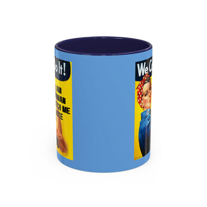 I Am Woman Watch Me Vote Rosie Light Blue Accent Mug by theGreenDragonTavern.shop