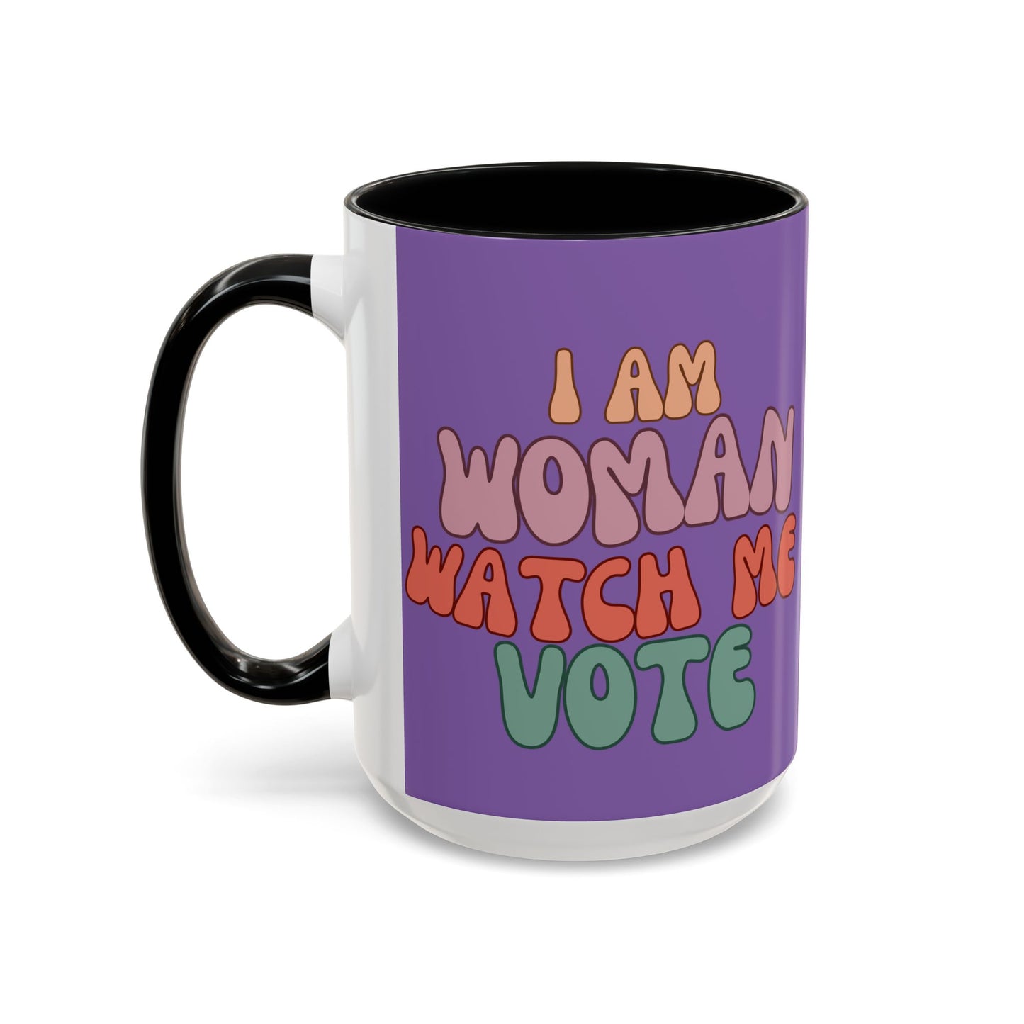 I Am Woman Watch Me Vote Light Purple Accent Mug by theGreenDragonTavern.shop