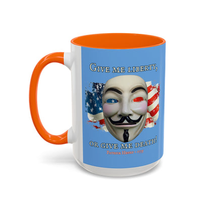 Vendetta, "Give me liberty, or give me death!" Blue Accent Mug by theGreenDragonTavern.shop