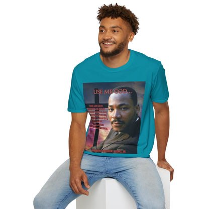 Use Me God, MLK Jr Dark colors Unisex T-Shirt by theGreenDragonTavern.shop