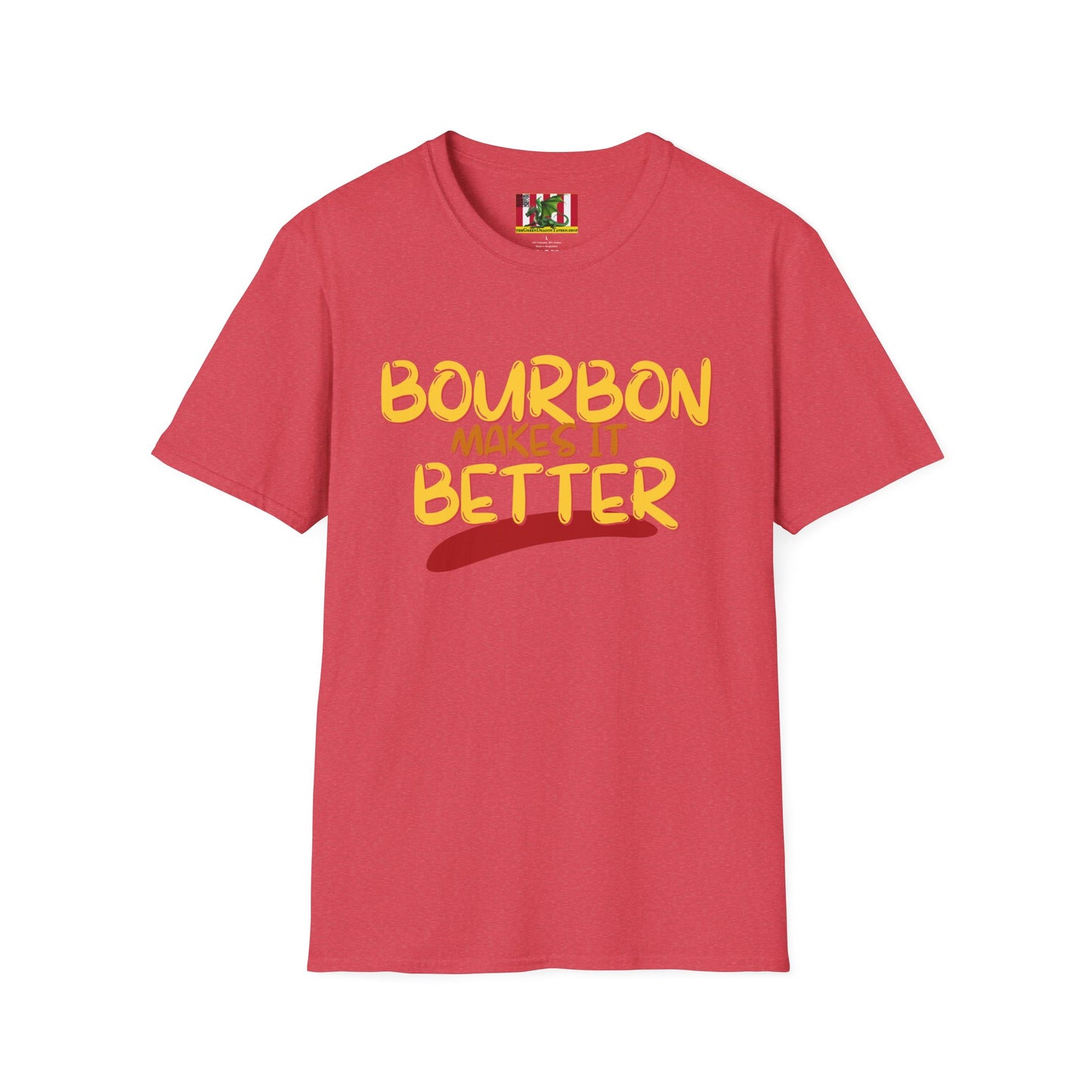 Bourbon makes it better Light colors Unisex T-Shirt by theGreenDragonTavern.shop