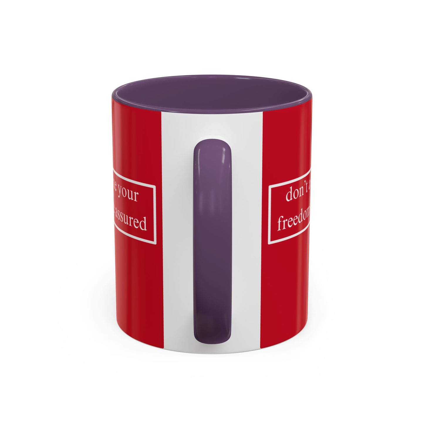 don't assume your freedoms are assured White font Red Accent Mug by theGreenDragonTavern.shop
