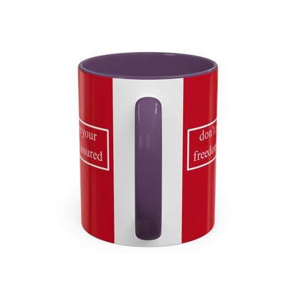 don't assume your freedoms are assured White font Red Accent Mug by theGreenDragonTavern.shop
