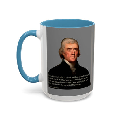 We hold these truths to be self-evident Grey Accent Mug by theGreenDragonTavern.shop