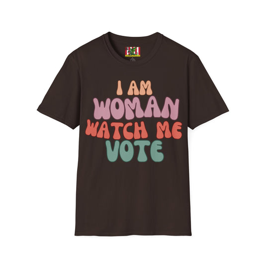 I Am Woman Watch Me Vote Dark colors Unisex T-Shirt by theGreenDragonTavern.shop