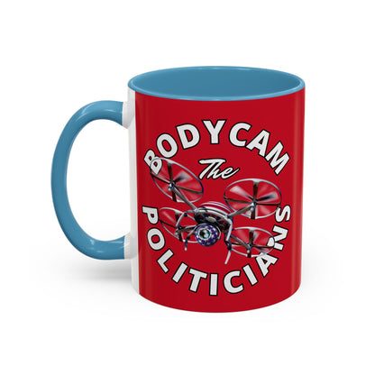 Bodycam the Politicians Drone Red Accent Mug by theGreenDragonTavern.shop