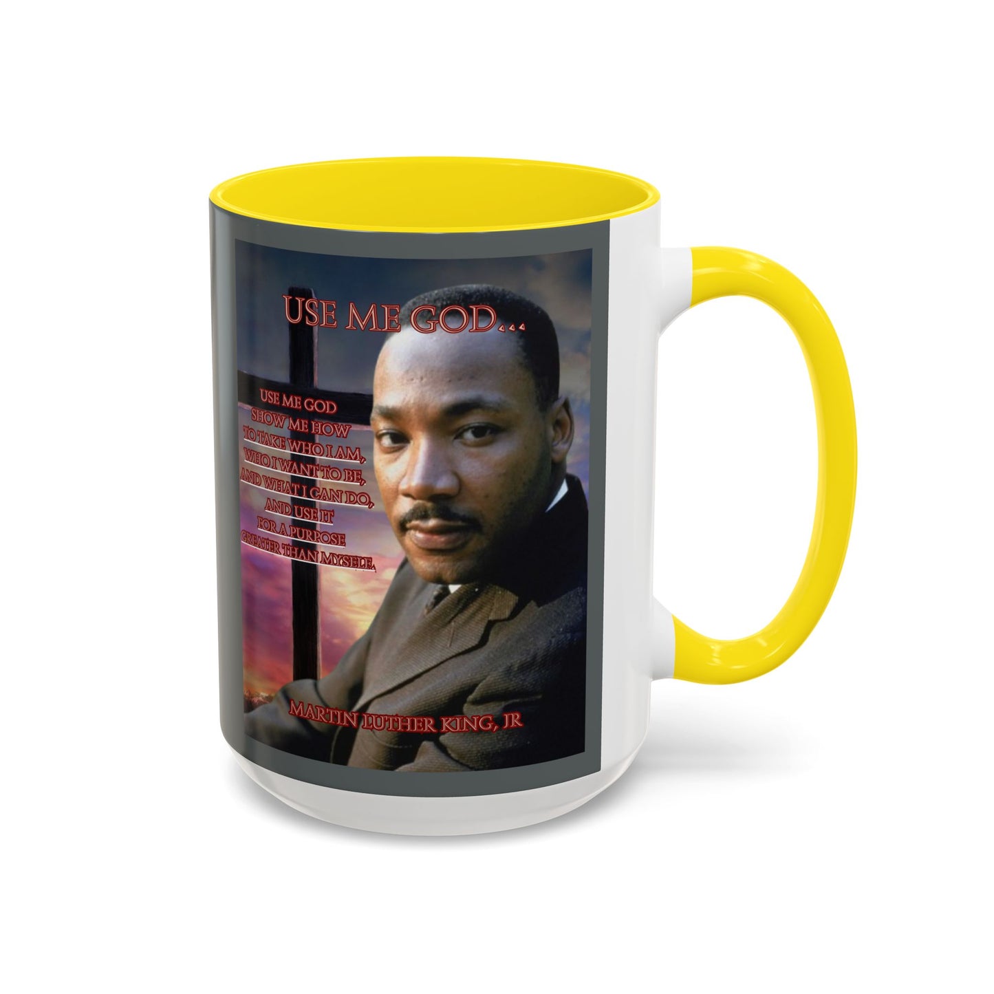 Use Me God, MLK Jr Grey Accent Mug by theGreenDragonTavern.shop