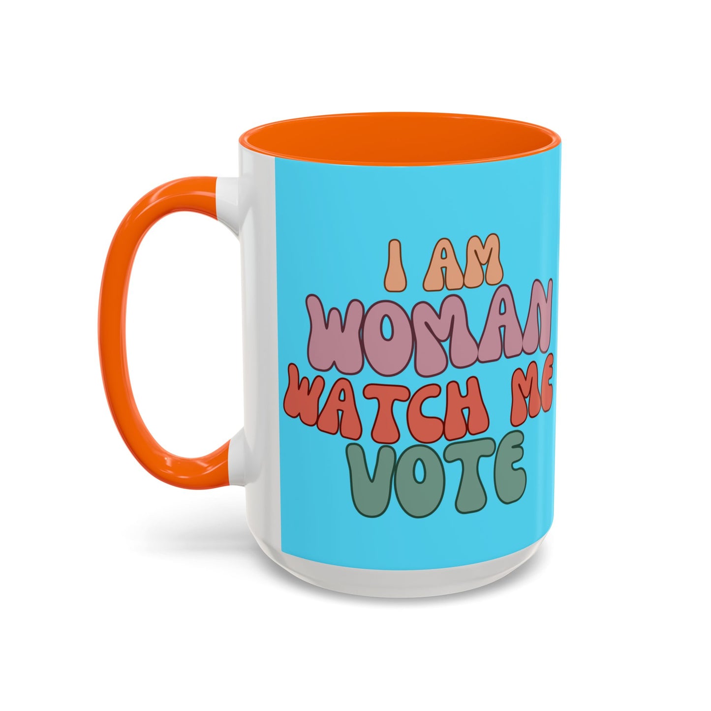 I Am Woman Watch Me Vote Light Blue Accent Mug by theGreenDragonTavern.shop