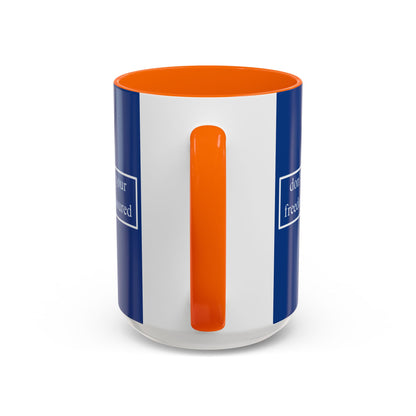 don't assume your freedoms are assured White font Blue Accent Mug by theGreenDragonTavern.shop