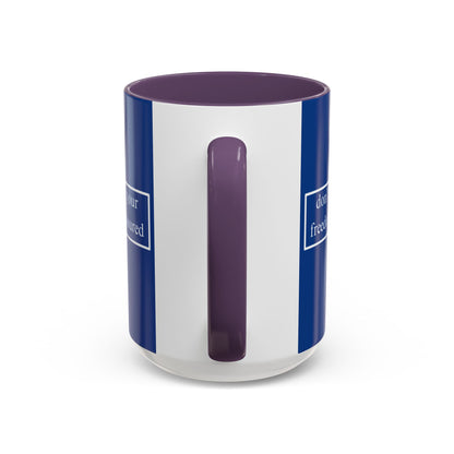 don't assume your freedoms are assured White font Blue Accent Mug by theGreenDragonTavern.shop