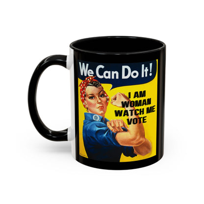 I Am Woman Watch Me Vote Rosie Black Accent Mug by theGreenDragonTavern.shop