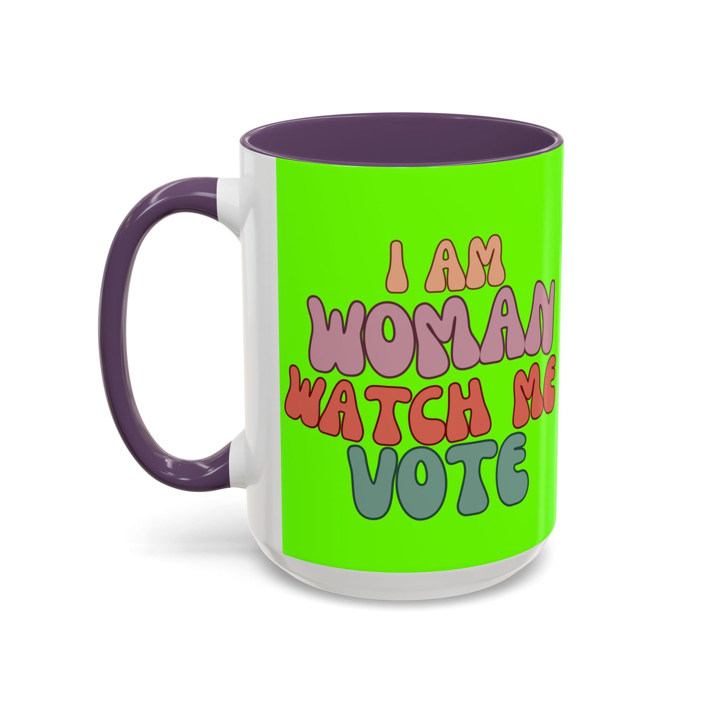 I Am Woman Watch Me Vote Light Green Accent Mug by theGreenDragonTavern.shop