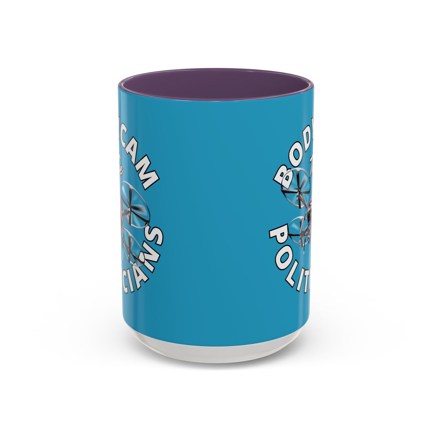 Bodycam the Politicians Drone Turquoise Accent Mug by theGreenDragonTavern.shop