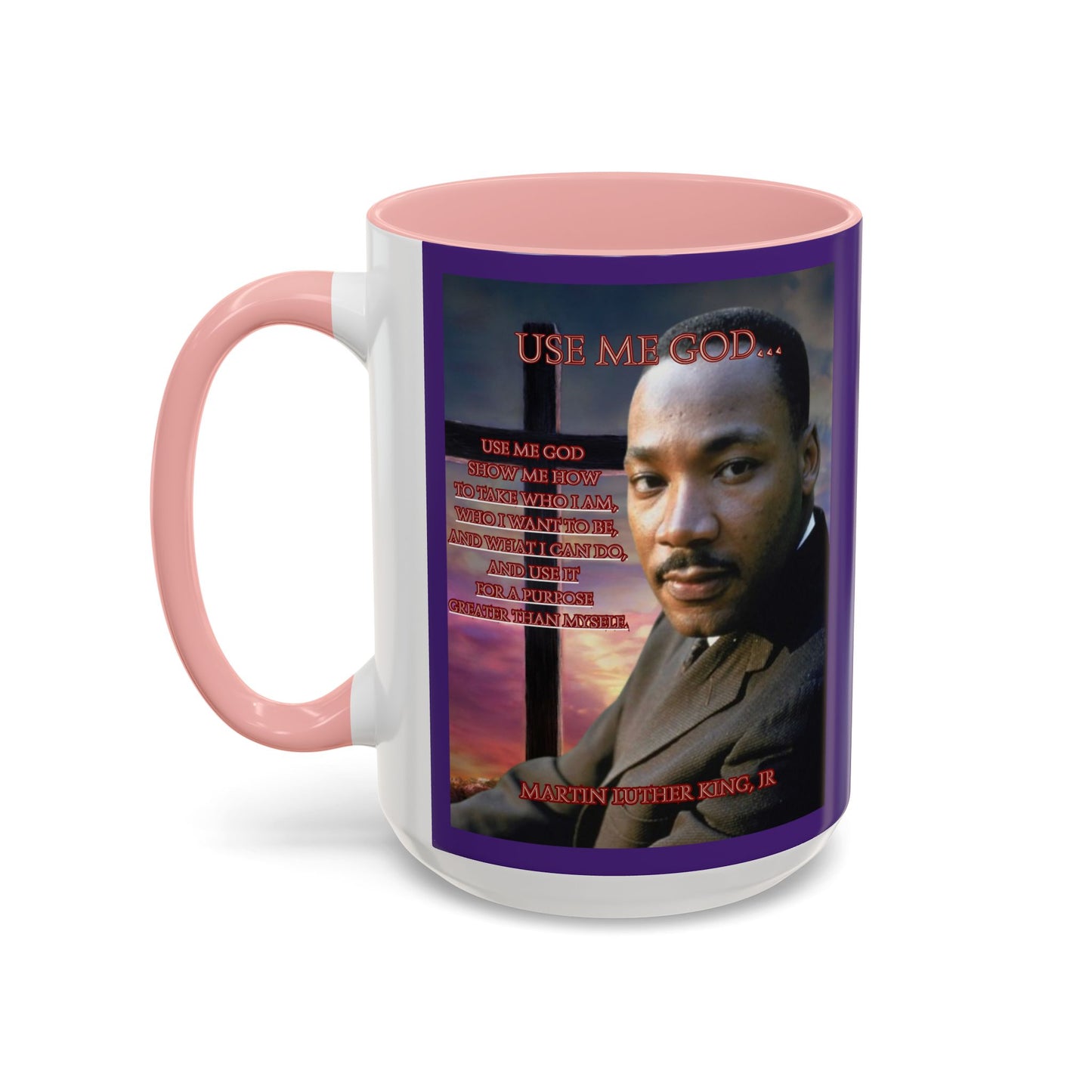 Use Me God, MLK Jr Purple Accent Mug by theGreenDragonTavern.shop