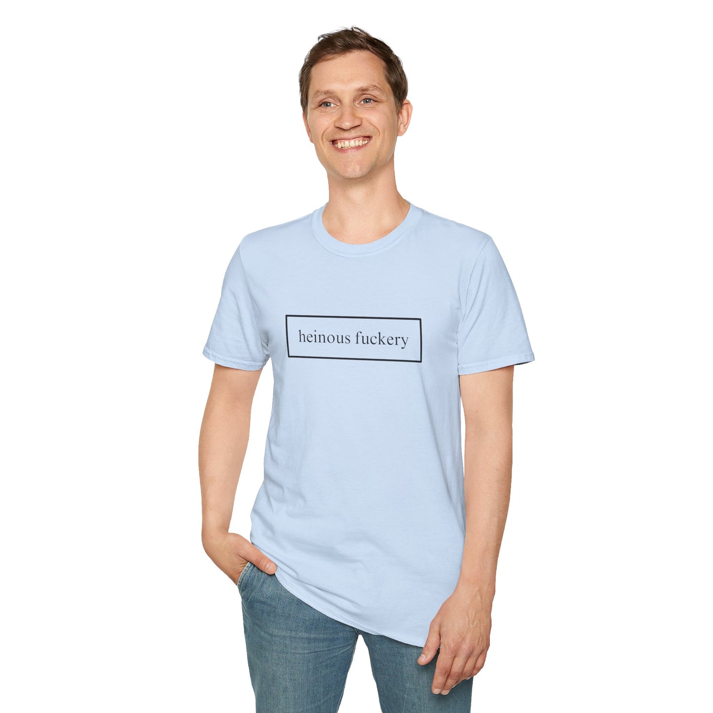 Heinous Fuckery LTcolors Unisex T-Shirt by theGreenDragonTavern.shop