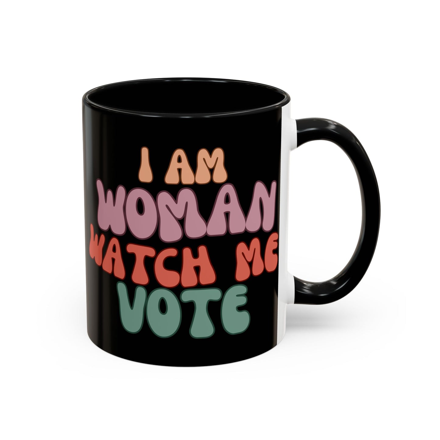 I Am Woman Watch Me Vote Black Accent Mug by theGreenDragonTavern.shop