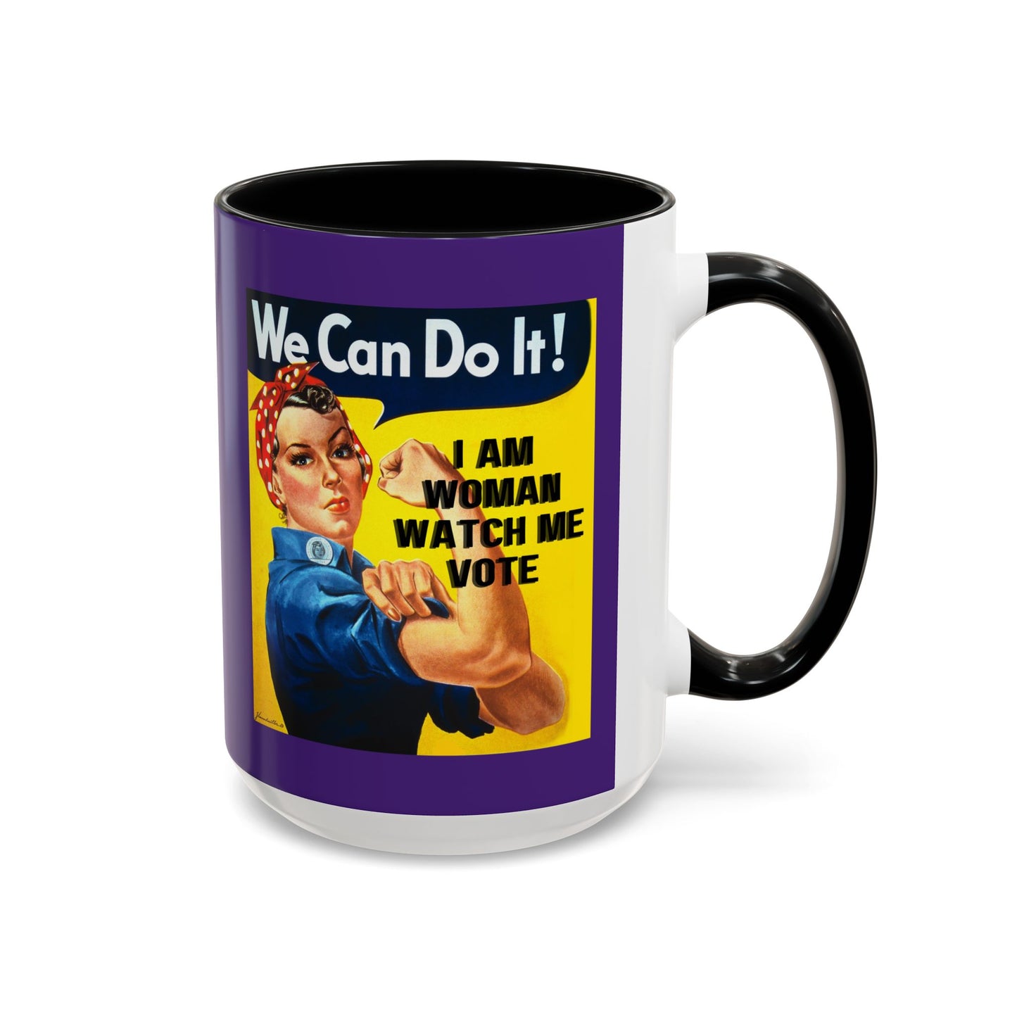 I Am Woman Watch Me Vote Rosie Dark Purple Accent Mug by theGreenDragonTavern.shop