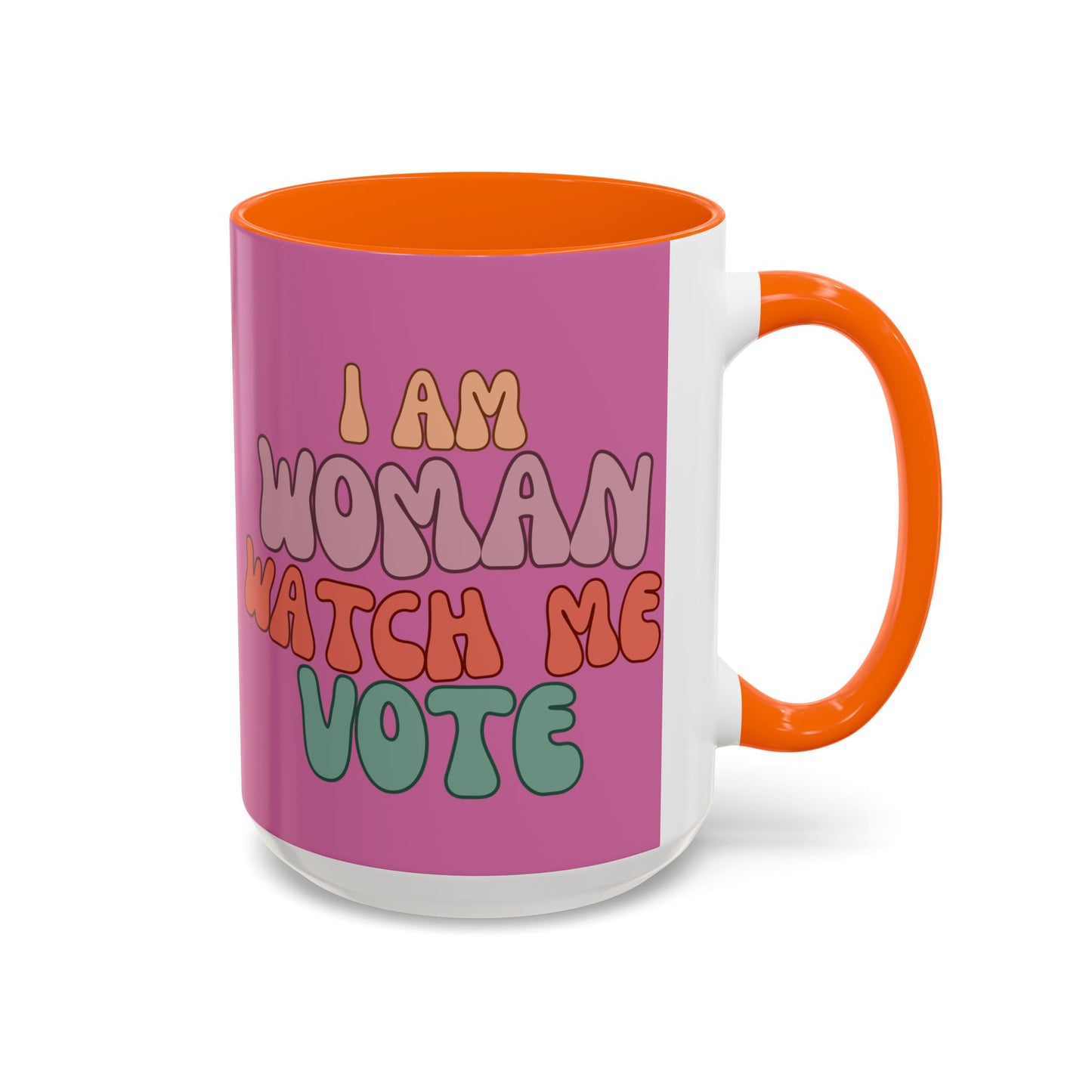 I Am Woman Watch Me Vote Pink Accent Mug by theGreenDragonTavern.shop