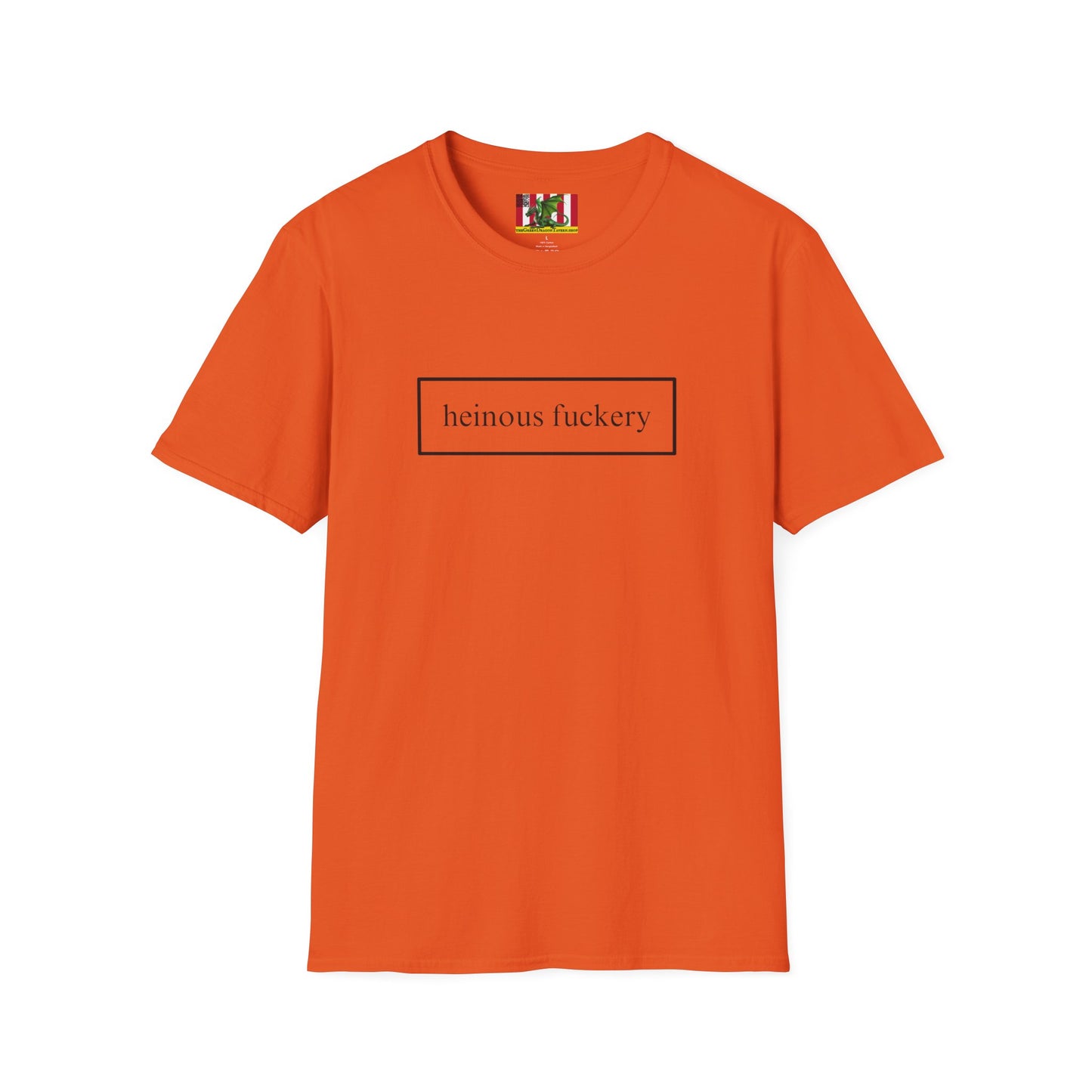 Heinous Fuckery Light colors Unisex T-Shirt by theGreenDragonTavern.shop