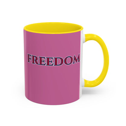 Freedom, Pink Accent Mug by theGreenDragonTavern.shop