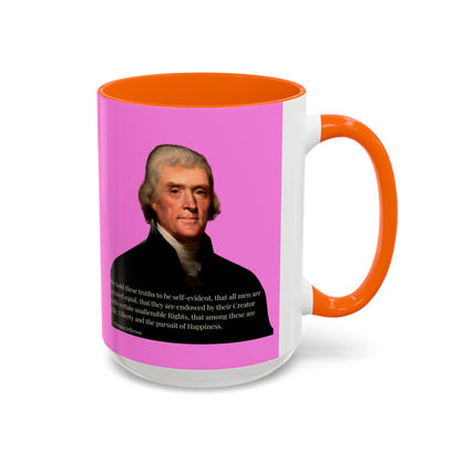 We hold these truths to be self-evident Pink Accent Mug by theGreenDragonTavern.shop