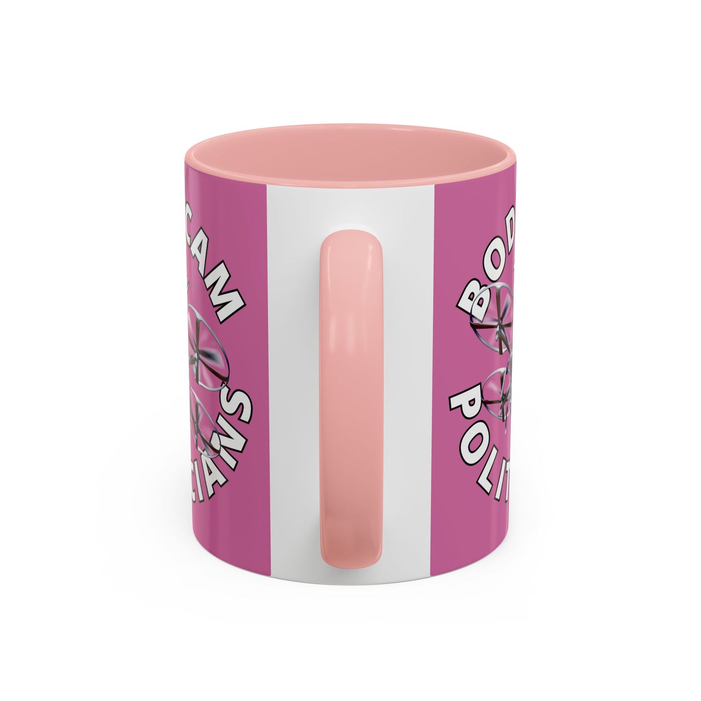 Bodycam the Politicians Drone Pink Accent Mug by theGreenDragonTavern.shop
