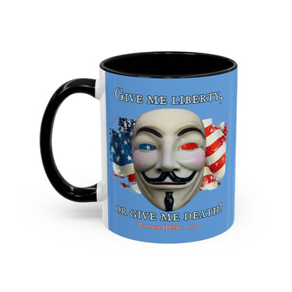 Vendetta, "Give me liberty, or give me death!" Blue Accent Mug by theGreenDragonTavern.shop