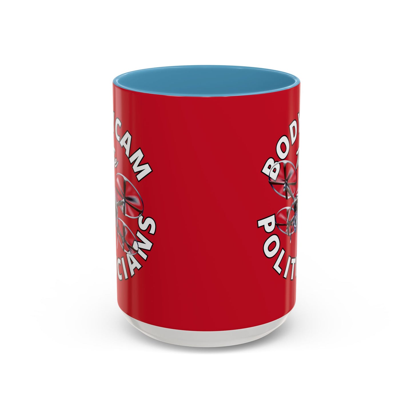 Bodycam the Politicians Drone Red Accent Mug by theGreenDragonTavern.shop