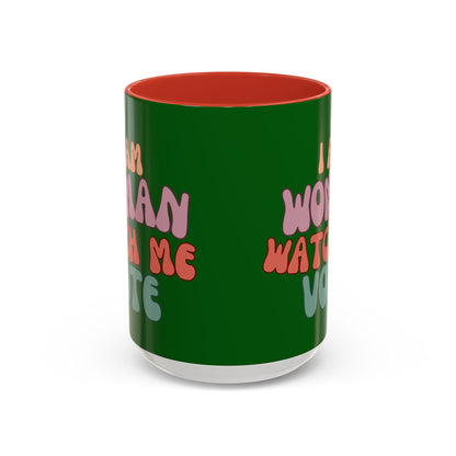 I Am Woman Watch Me Vote Dark Green Accent Mug by theGreenDragonTavern.shop