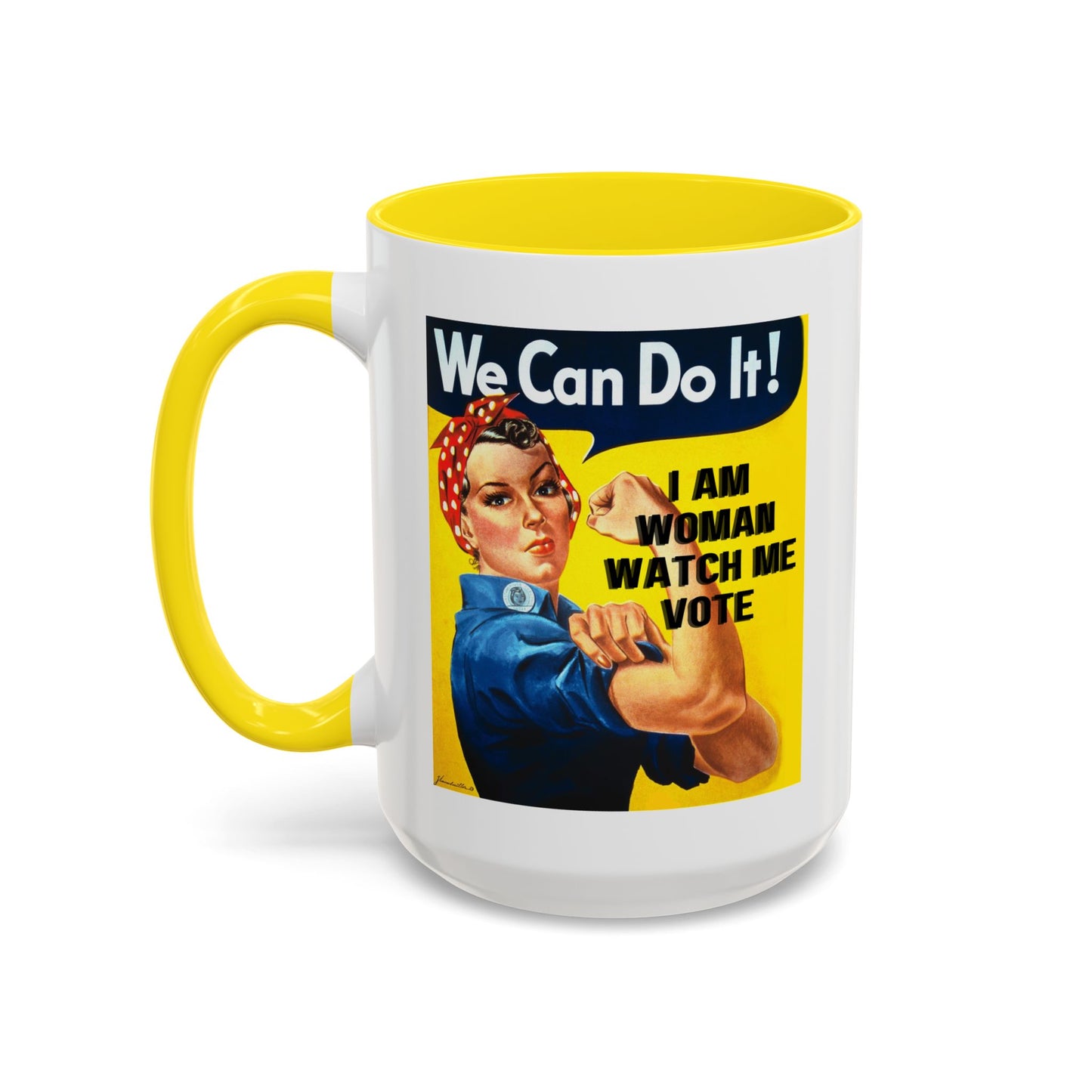 I Am Woman Watch Me Vote Rosie Accent Mug by theGreenDragonTavern.shop