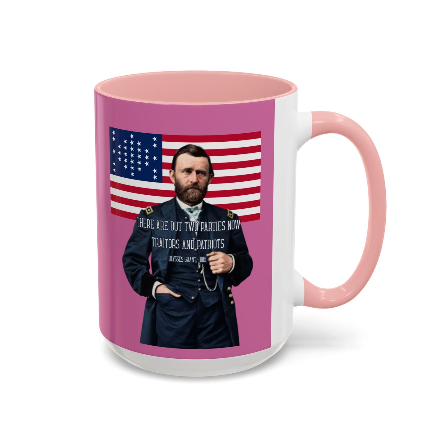 "Traitors and Patriots" Ulysses Grant Pink Accent Mug by theGreenDragonTavern.shop