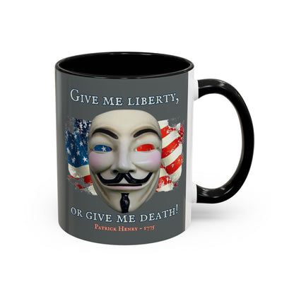 Vendetta, "Give me liberty, or give me death!" Grey Accent Mug by theGreenDragonTavern.shop