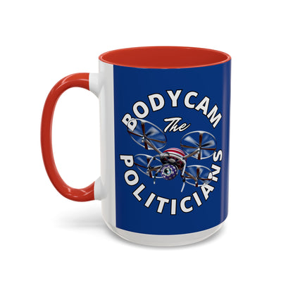 Bodycam the Politicians Drone Dark Blue Accent Mug by theGreenDragonTavern.shop
